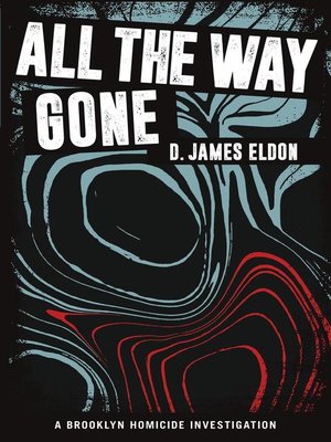 cover image of All the Way Gone